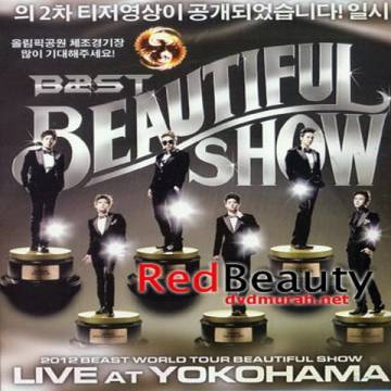  BEAST - Beautiful Show Live At Yokohama 2012 