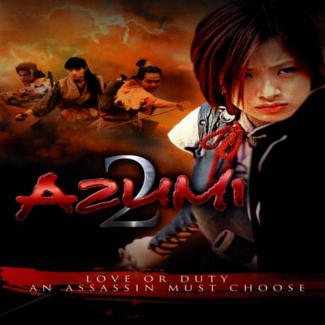 آزومی 2 : عشق یا مرگ Azumi 2: Death or Love