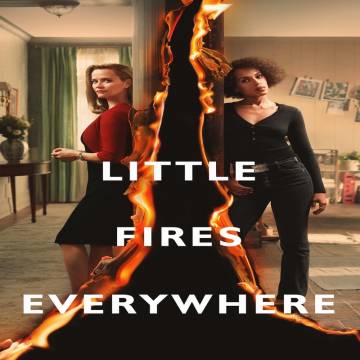 آتش هاي كوچك در همه جا Little Fires Everywhere
