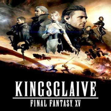پادشاهان گليو Kingsglaive: Final Fantasy XV